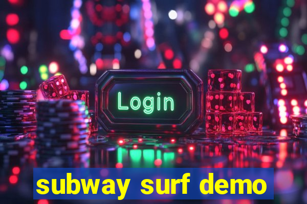 subway surf demo